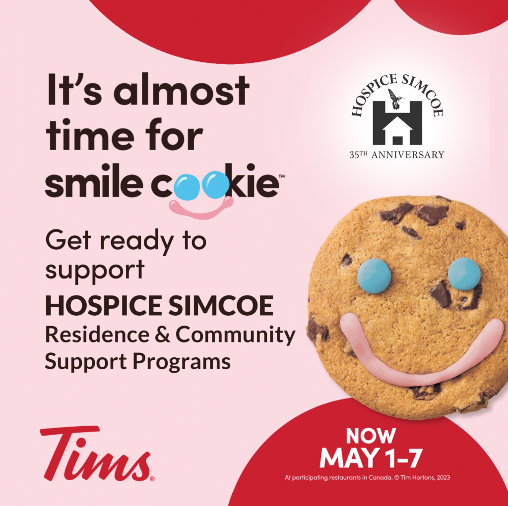 Tim Hortons Smile Cookie Week Hospice Simcoe