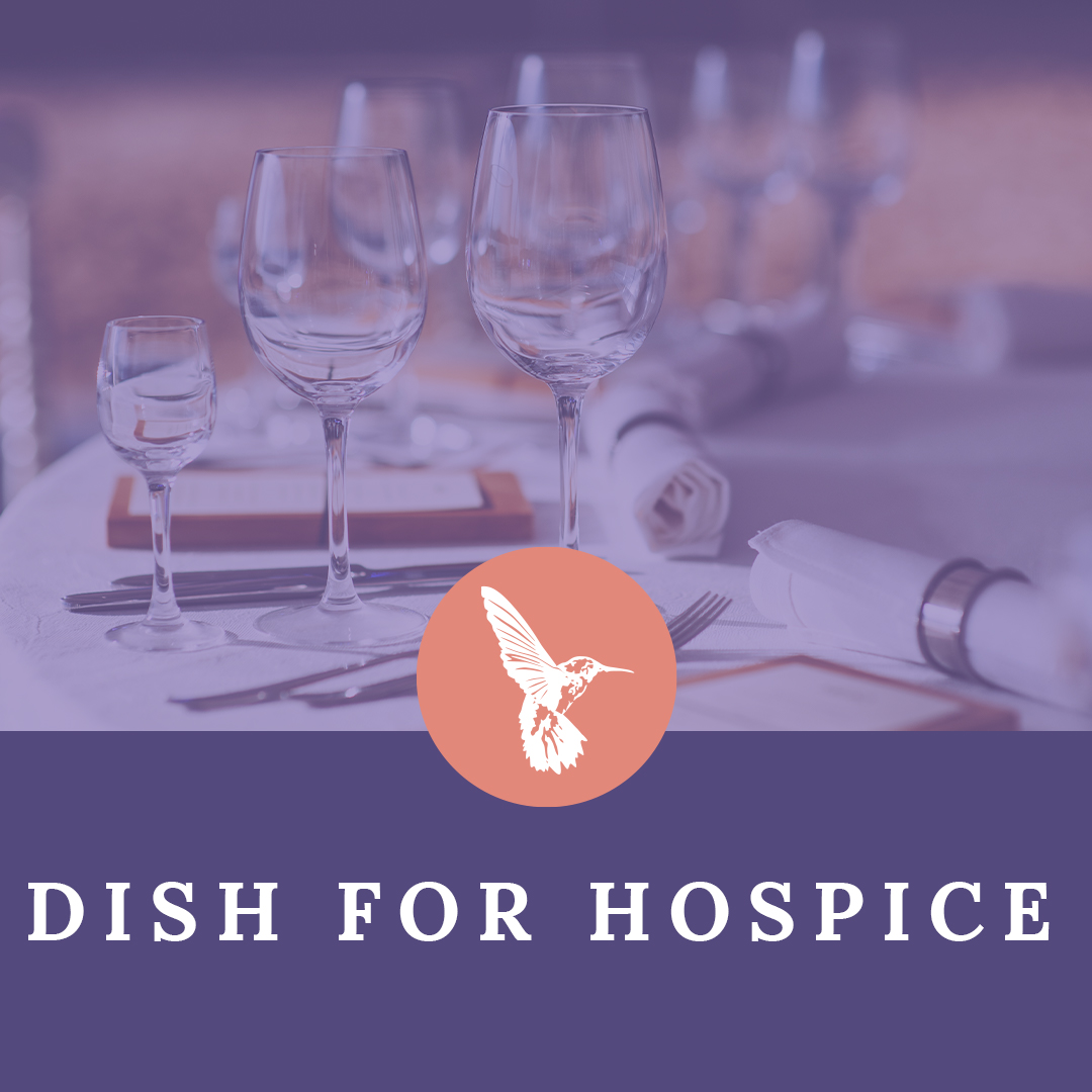 Dish for Hospice